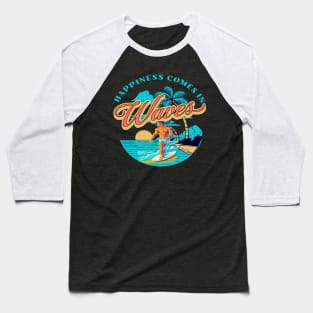 Happiness Comes In Waves, Hello Summer Vintage Funny Surfer Riding Surf Surfing Lover Gifts Baseball T-Shirt